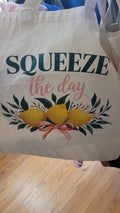 Squeeze the day tote bag